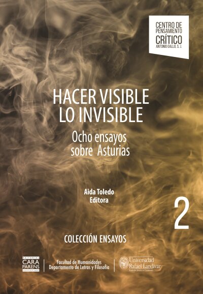 Hacer visible lo invisible Ocho ensayos sobre Asturias